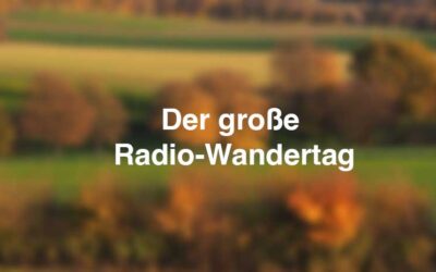 Radio-Wandertag